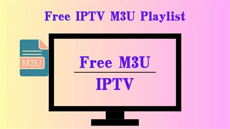 Best Free M3U Playlists .